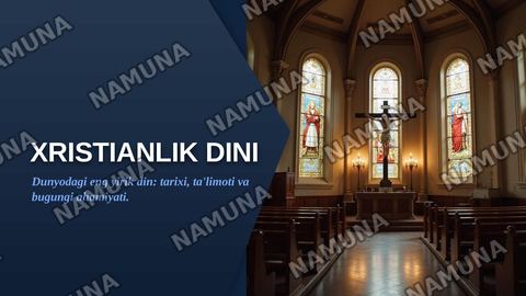 Xristiyanlik dini — zamonaviy taqdimot