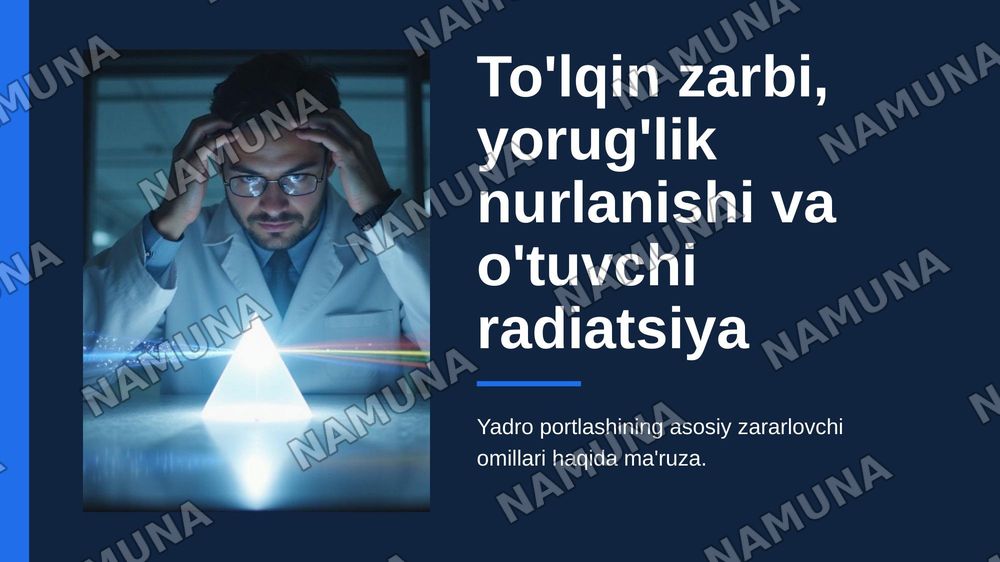 To’lqin zarbi, yorug’lik nurlanishi va o’tuvchi radiatsiya — zamonaviy taqdimot, 1-slayd
