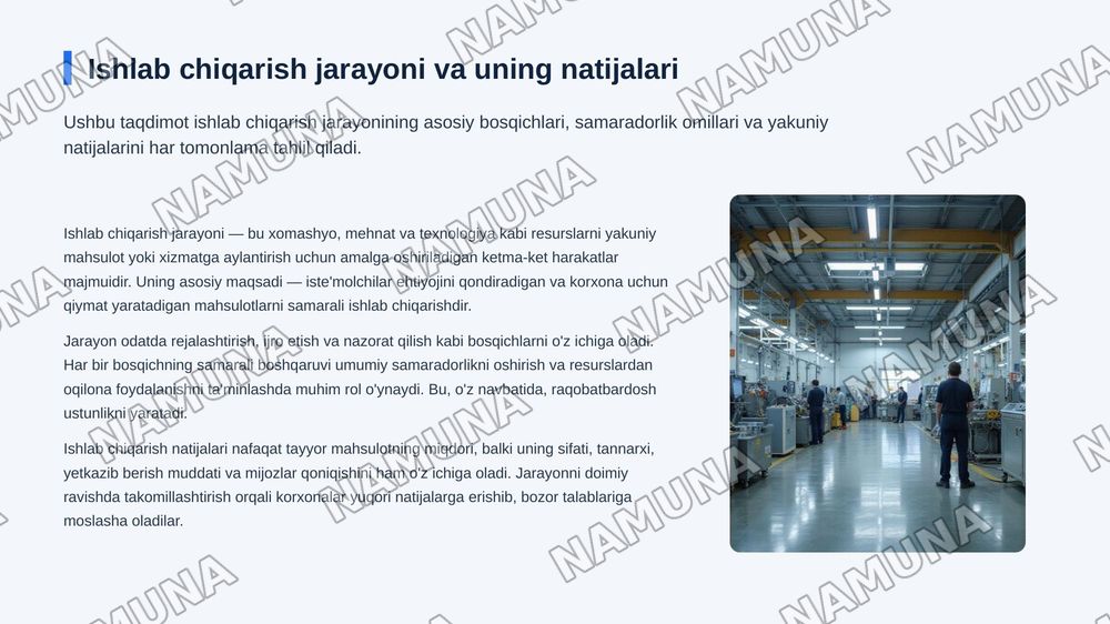 Ishlab chiqarish jarayoni va uning natijalari — zamonaviy taqdimot, 7-slayd