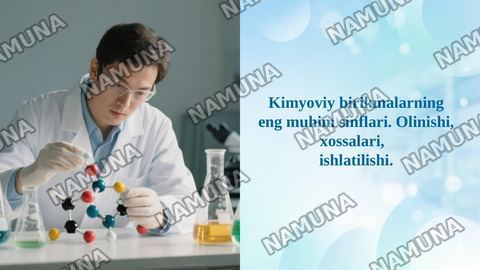 Kimyoviy birikmalarning eng muhim sinflari. Olinishi, xossalari,  
ishlatilishi. — taqdimot