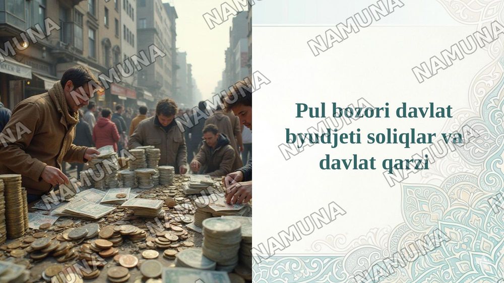 Pul bozori davlat byudjeti soliqlar va davlat qarzi — taqdimot, 1-slayd