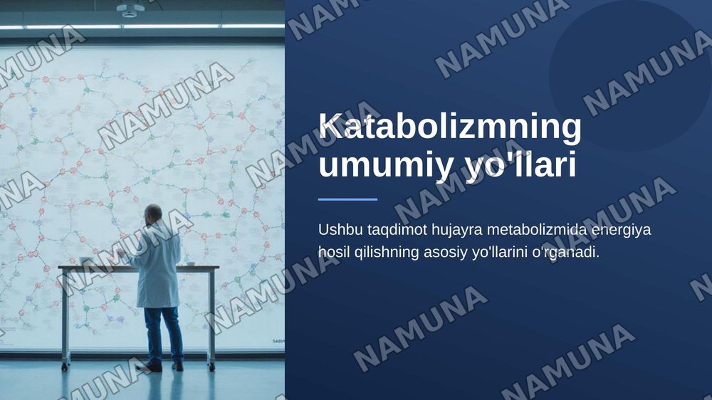 Katabalizimning umumiy yollari — zamonaviy taqdimot, 1-slayd