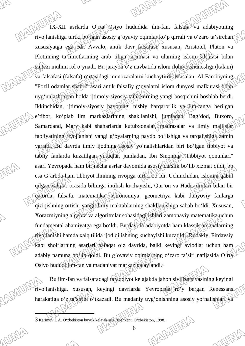 IX-XII asrlarda mamlakatimiz hududida roʻy bergan madaniy O uygʻonish (Renessans). Buyuk allomalarning jahon 9 sivilizatsiyasiga qoʻshgan hissasi mavzusida prezentatsiya — mustaqil ish, 6-varaq