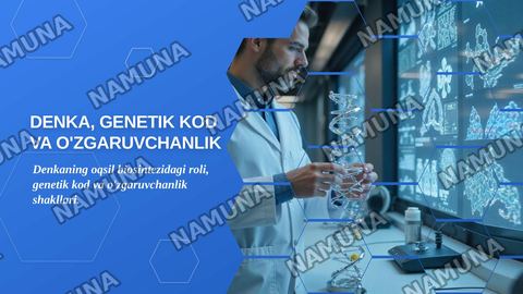 Denkaning oqsil biosintezidagi roli genetik kot genetik injineria nomidan ozganuvchanlik va uning shakilari nomidan irsiy bolmagan ozgaruvchanlik — zamonaviy taqdimot