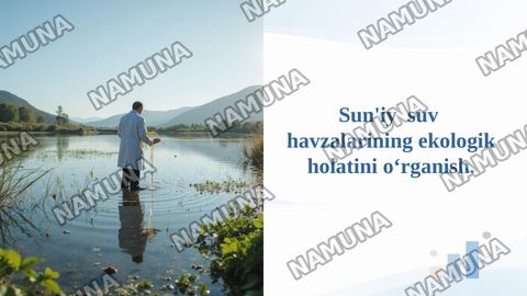 Sun'iy  suv  havzalarining ekologik holatini oʻrganish. — taqdimot