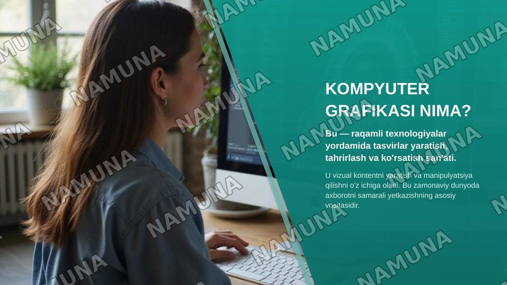 KOMPYUTER GRAFIKASINING ROLI, QO`LLANILISH SOHALARI — zamonaviy taqdimot, 3-slayd
