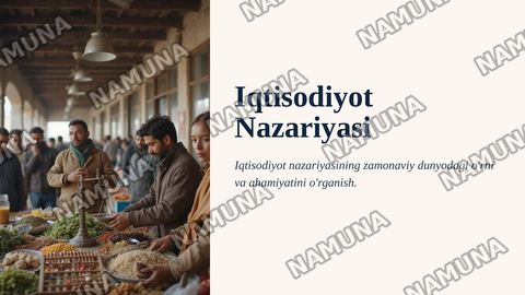 Iqtisodiyot nazariyasi — zamonaviy taqdimot