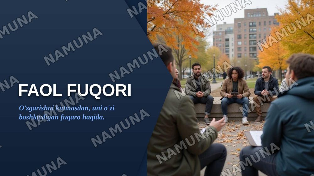 Faol fuqori o'zgarishlar tashabbuskori — zamonaviy taqdimot, 1-slayd