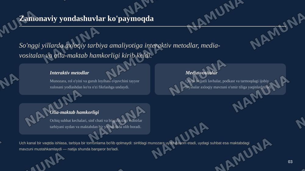 Zamonaviy axloqiy tarbiyaning yutuq va kamchiliklari — zamonaviy taqdimot, 4-slayd