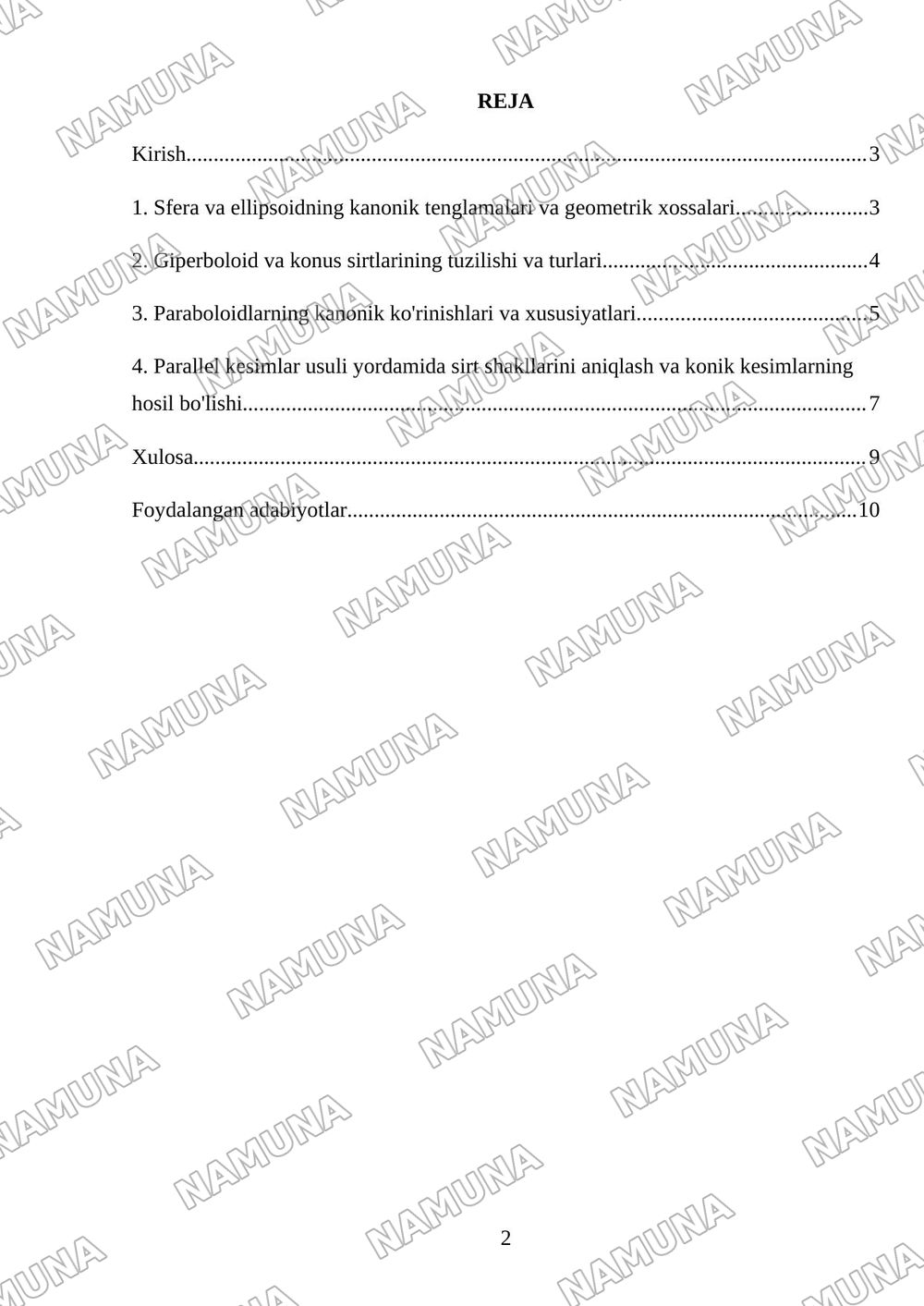 Ikkinchi tartibli sirtlar; sfera, elipsoid, giperboloid, konus, paraboloid, ularning shakllarini parallel kesimlar usulida tekshirish, koinik kesmlar — mustaqil ish, 2-varaq
