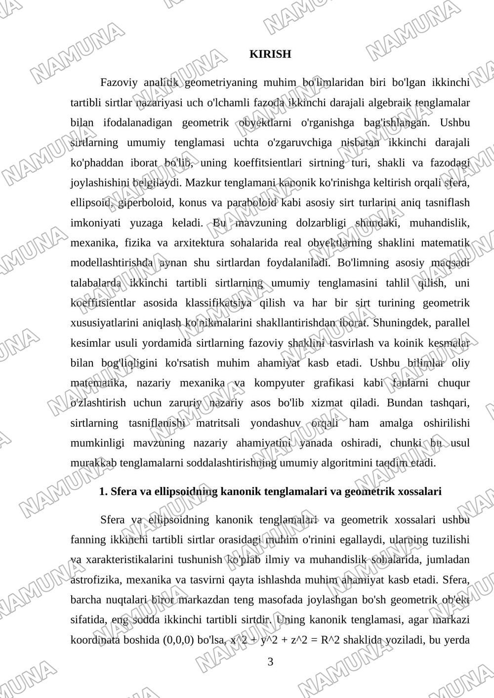 Ikkinchi tartibli sirtlar; sfera, elipsoid, giperboloid, konus, paraboloid, ularning shakllarini parallel kesimlar usulida tekshirish, koinik kesmlar — mustaqil ish, 3-varaq