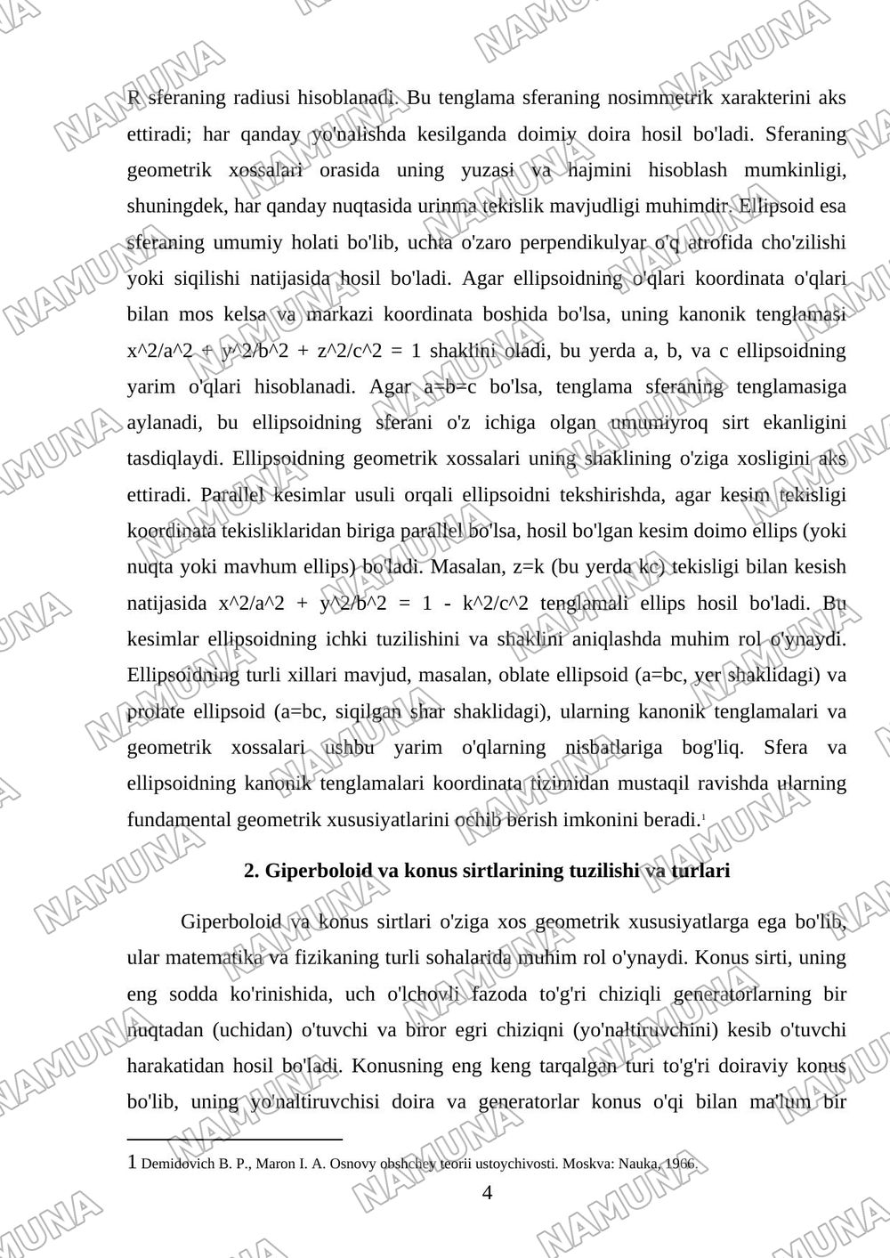 Ikkinchi tartibli sirtlar; sfera, elipsoid, giperboloid, konus, paraboloid, ularning shakllarini parallel kesimlar usulida tekshirish, koinik kesmlar — mustaqil ish, 4-varaq