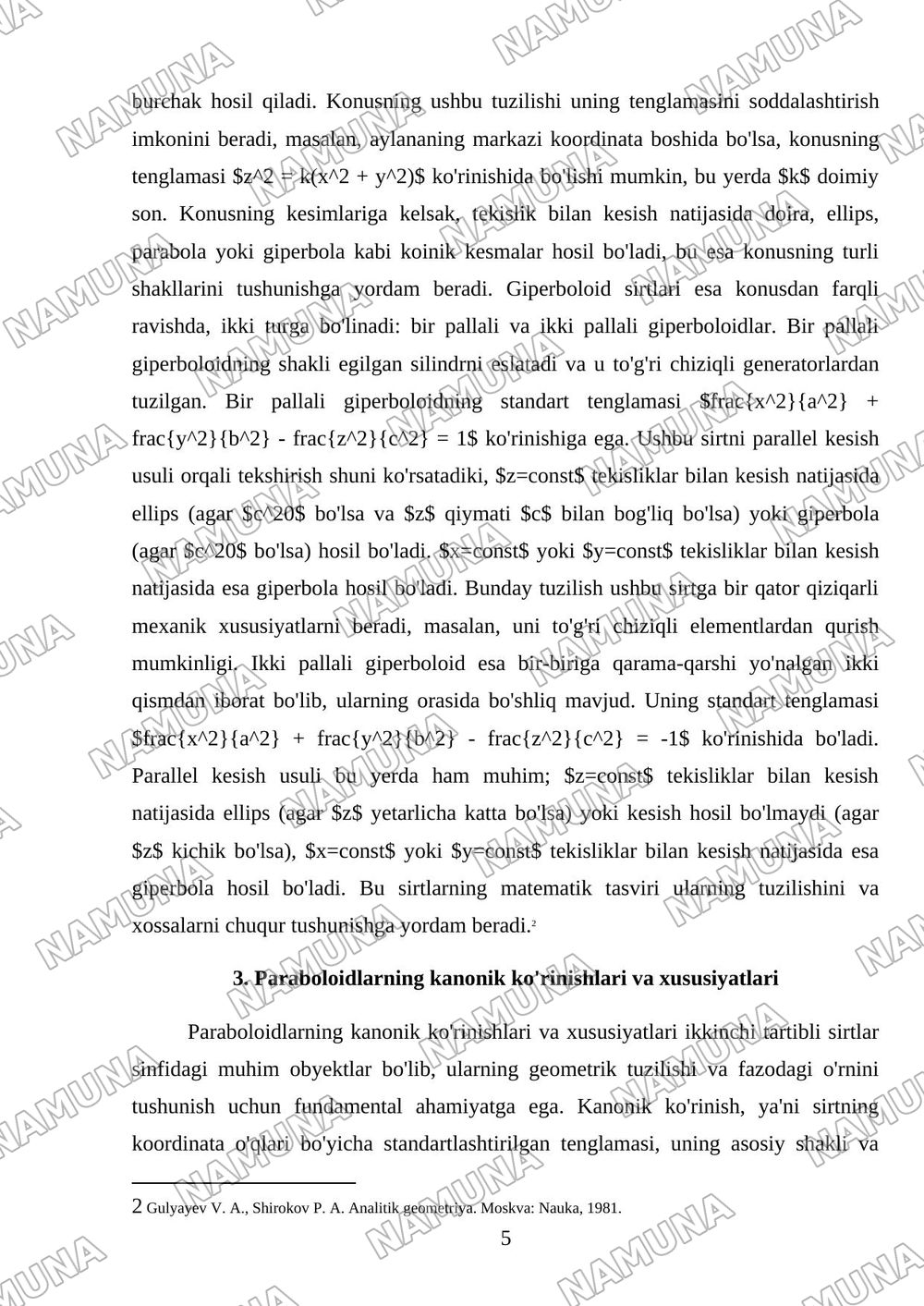 Ikkinchi tartibli sirtlar; sfera, elipsoid, giperboloid, konus, paraboloid, ularning shakllarini parallel kesimlar usulida tekshirish, koinik kesmlar — mustaqil ish, 5-varaq