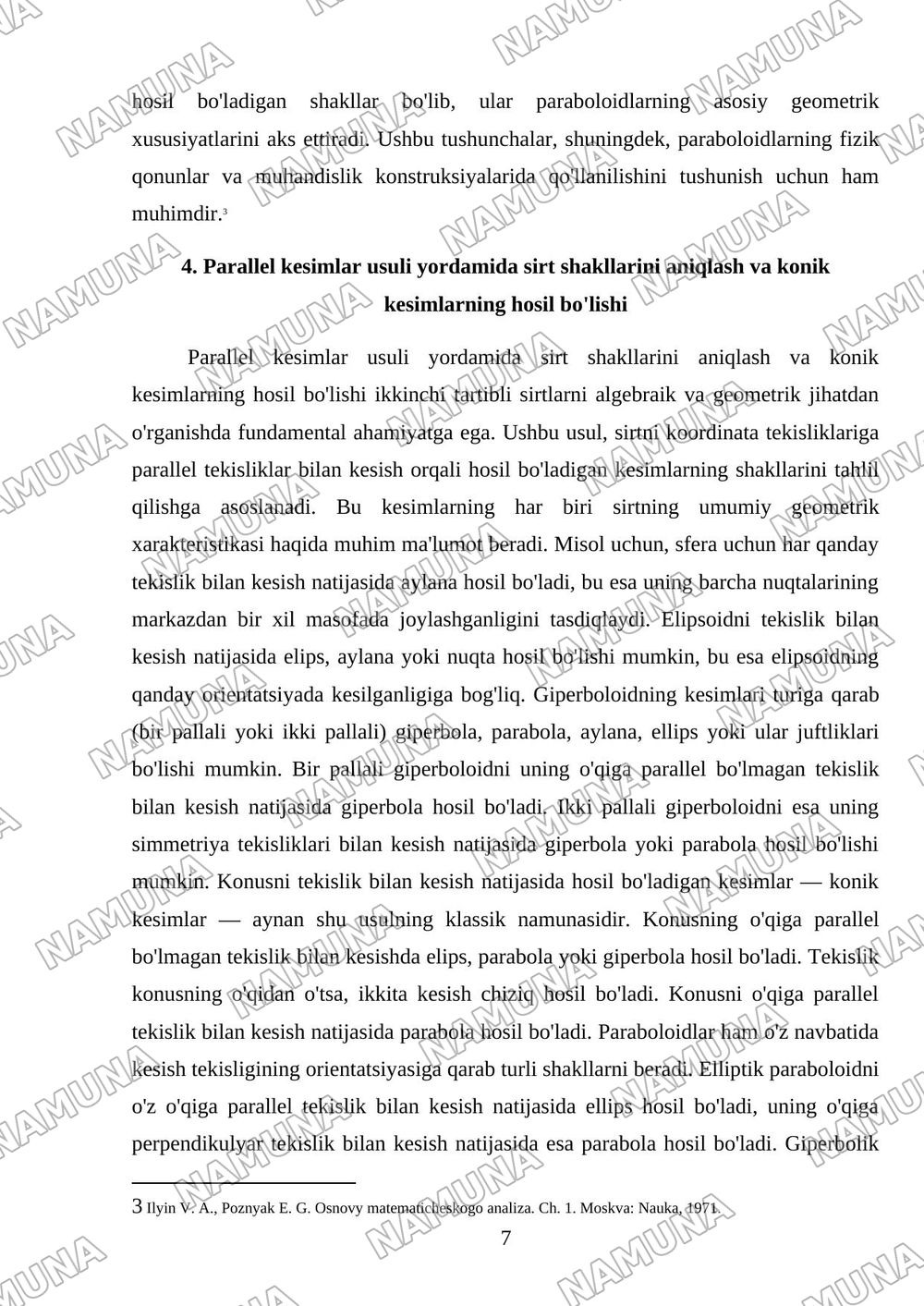 Ikkinchi tartibli sirtlar; sfera, elipsoid, giperboloid, konus, paraboloid, ularning shakllarini parallel kesimlar usulida tekshirish, koinik kesmlar — mustaqil ish, 7-varaq