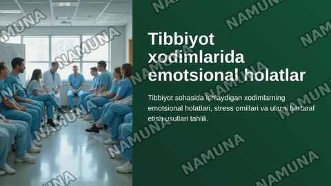 Tibbiyot xodimlarida emotsional holatlarning o'ziga xosligi: stress va uning bosqichlari, bartaraf etish yo'llari — zamonaviy taqdimot