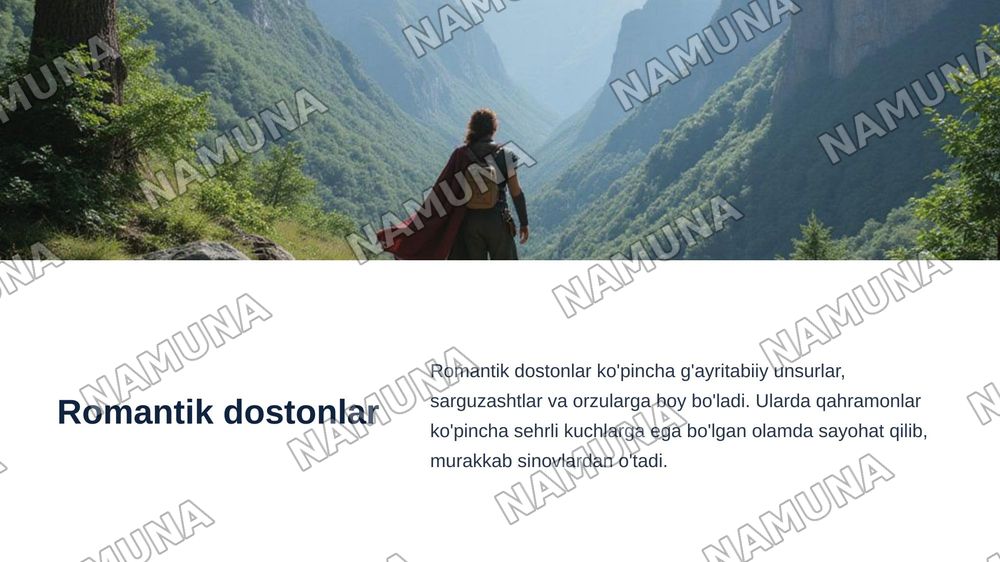 Qahramonlik dostonlari hususiyatlari ishqiy, romantik, tabiiyat dostonlari — zamonaviy taqdimot, 7-slayd