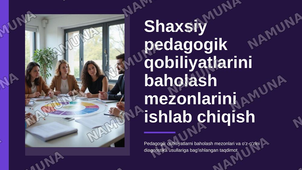 Shaxsiy pedagogik qobiliyatlarini baholash mezonlarini ishlab chiqish va o'z-o'zini diagnostika qilish — zamonaviy taqdimot, 1-slayd