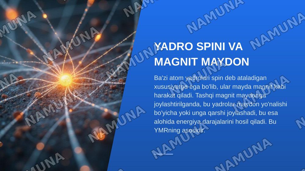 Yadro magnit rezonansi spektorskopiyasini mohiyati va uning tajribada qoʻlllash — zamonaviy taqdimot, 4-slayd