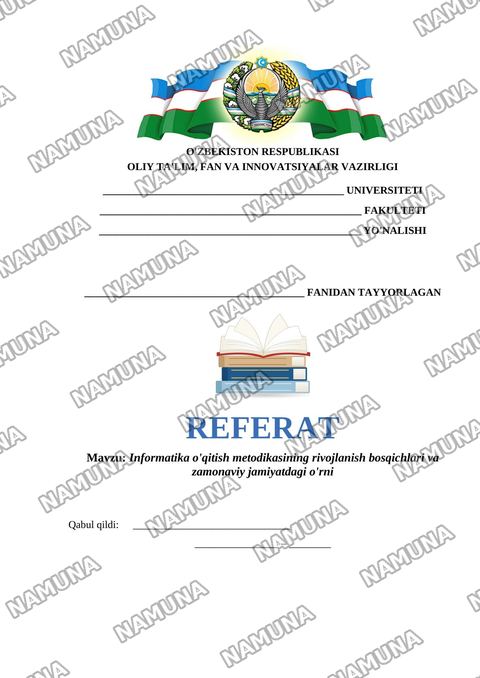 Informatika o'qitish metodikasining rivojlanish bosqichlari va zamonaviy jamiyatdagi o'rni — referat