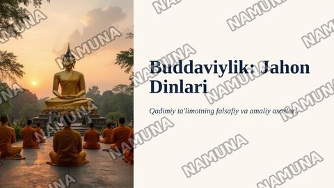 Jahon dinlari Buddaviylik — zamonaviy taqdimot