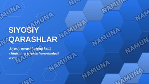 Siyosiy qarashlarning paydo bolishi va qarashlari,
Siyosatwunislik fanidan — zamonaviy taqdimot