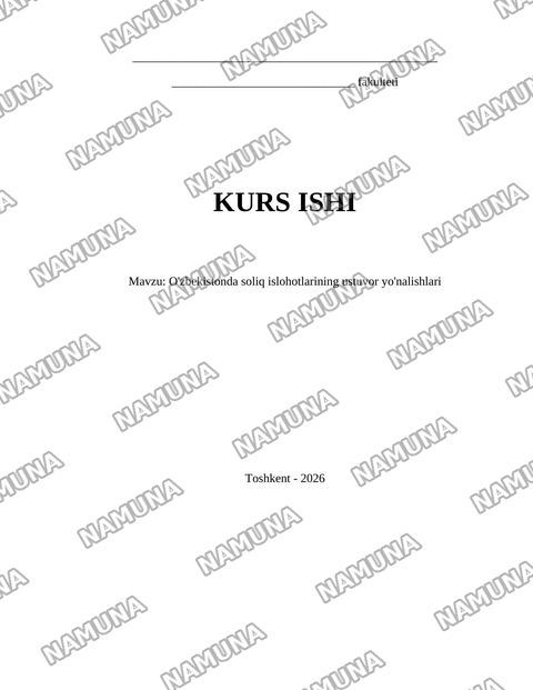 O'zbekistonda soliq islohotlarining ustuvor yo'nalishlari — kurs ishi