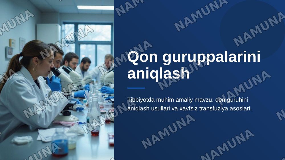 Qon guruppalarini aniqlash — zamonaviy taqdimot, 1-slayd