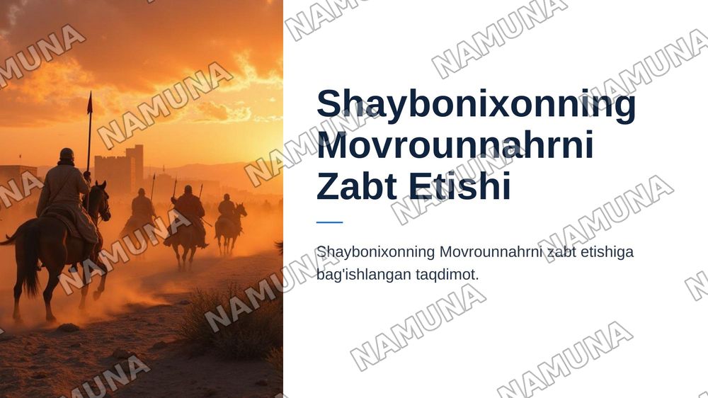 Shaybonixonning movrounnahirni zabt etishi — 1-slayd
