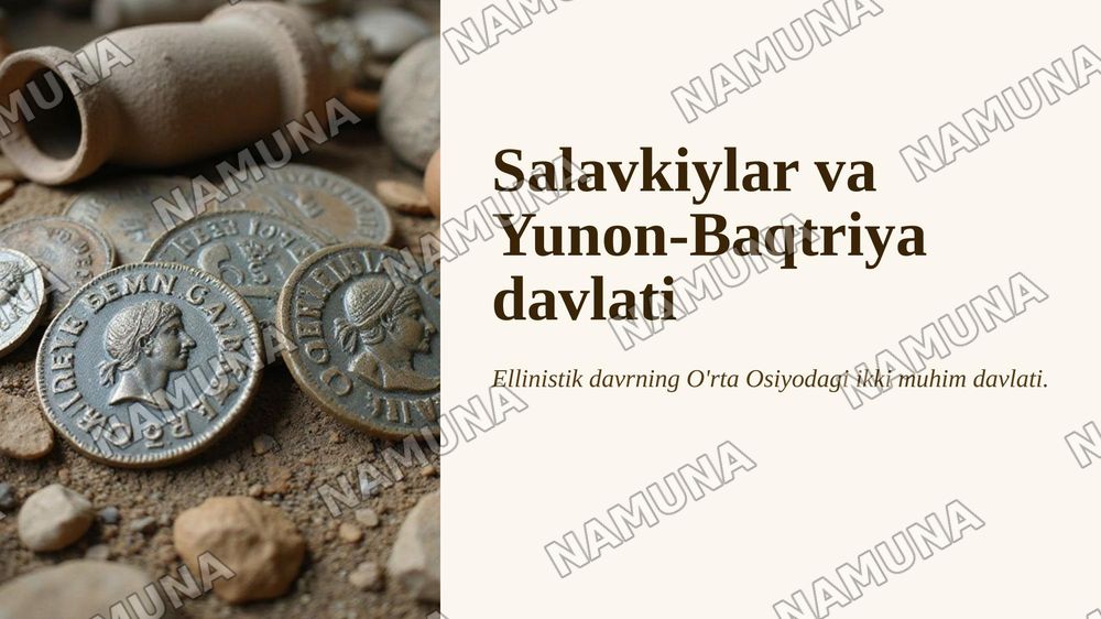 Salavkiylar va Yunon-Baqtriya davlati — 1-slayd
