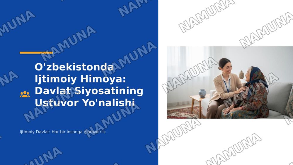 O’zbekistonda aholini ijtimoiy ximoya qilish tizimi va davlatning ijtimoiy siyosati — 1-slayd