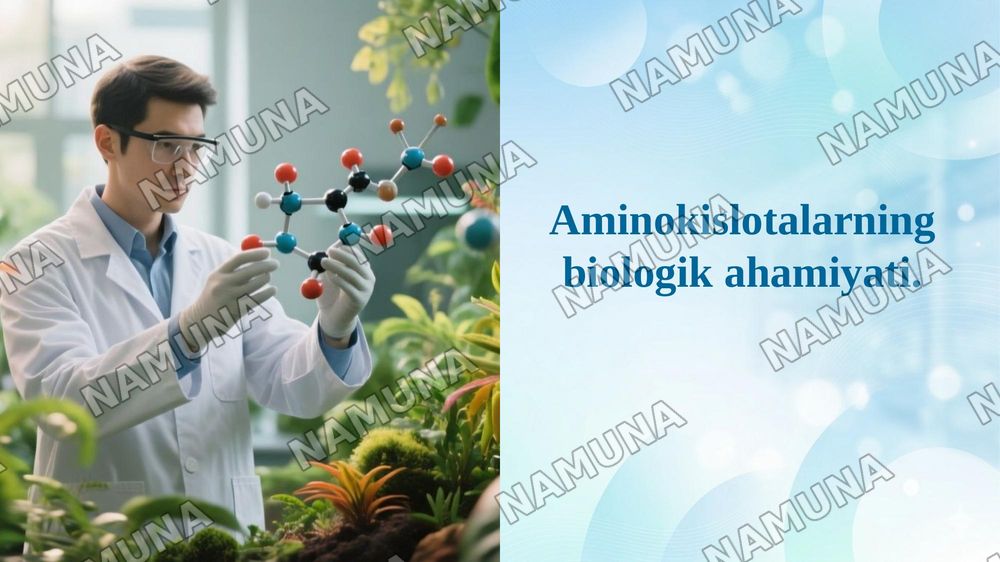 Aminokislotalarning biologik ahamiyati. — 1-slayd
