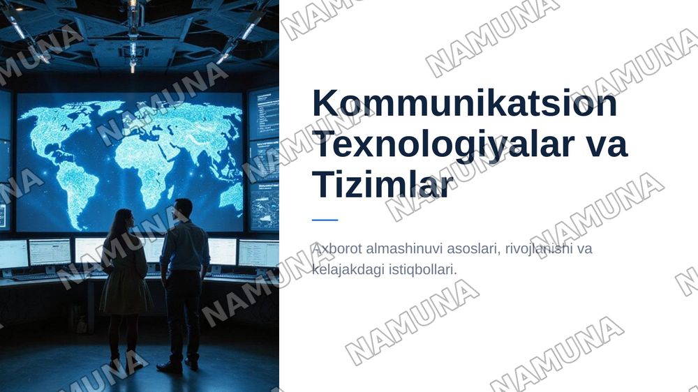 Kommunikatsion texnalogiyalar va tizimlar — 1-slayd