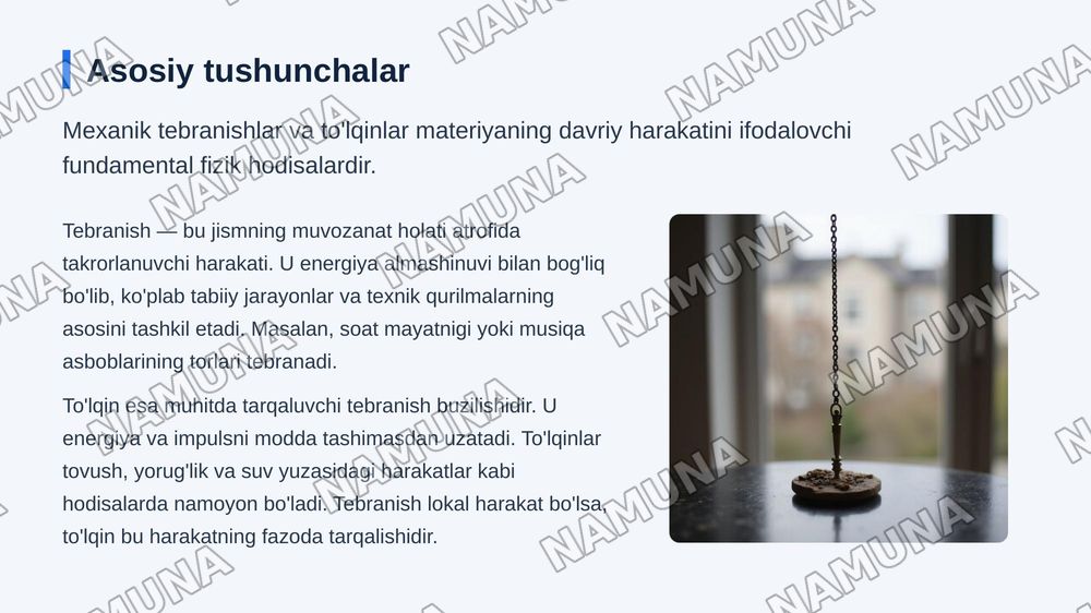Mexanik tebranishlar va tòlqinlar — 3-slayd