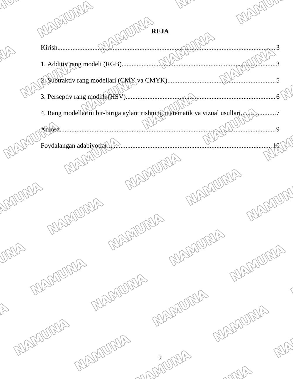 RANG MODELLARI: ADDITIV, SUBTRAKTIV, PERTSEPTSION (RGB, CMY, CMYK, HSV). BIR MODELDAN BOSHQA MODELLARGA O'TKAZISH ALGORITMLARI. — 2-varaq