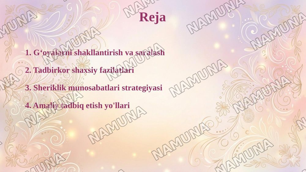 Gʻoyalarni toʻplash va tahlil qilish mazmuni va usullari.Tadbirkorlikning shaxsiy sifatlari va uning sheriklar bilan munosabati — 2-slayd