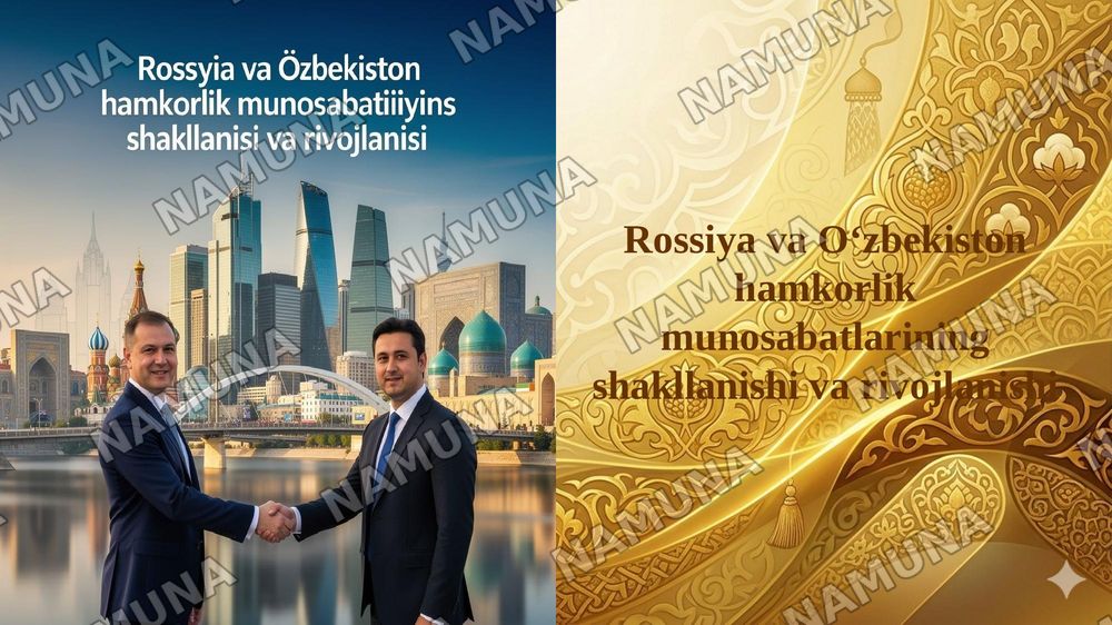 Rossiya va Oʻzbekiston hamkorlik munosabatlarining shakllanishi va rivojlanishi — 1-slayd