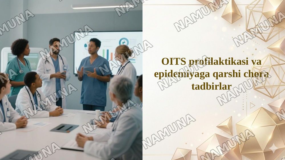 OITS profilaktikasi va epidemiyaga qarshi chora tadbirlar — 1-slayd