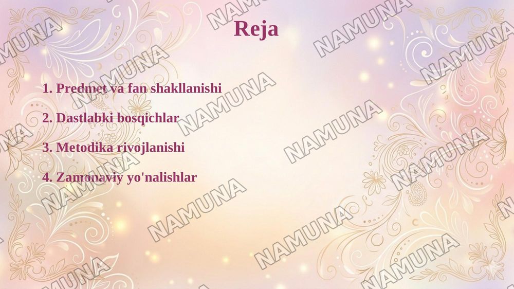 Matematika va o’qitish metodikasi predmeti va fan sifatida shakllanish tarixi — 2-slayd