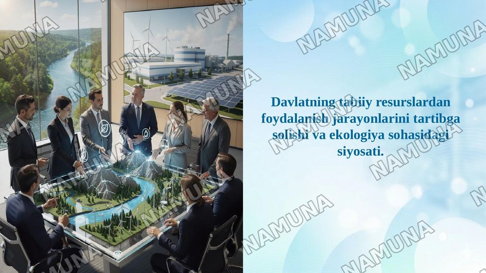 Davlatning tabiiy resurslardan foydalanish jarayonlarini tartibga solishi va ekologiya sohasidagi siyosati. — 1-slayd