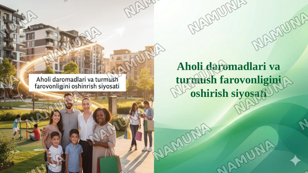 Aholi daromadlari va turmush farovonligini oshirish siyosati — 1-slayd