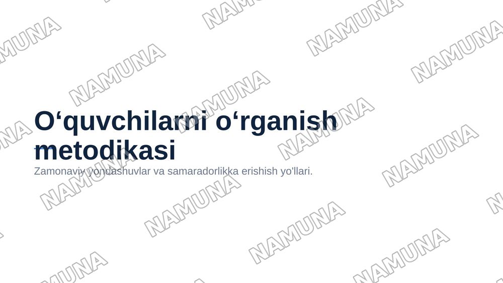 Oʻquvchilarni oʻrganish metodikasi — 1-slayd