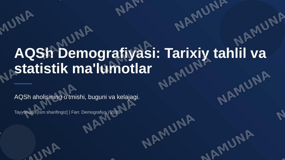 Aqsh demagrafiasi tarixi va statistika davriy malumotlari — 1-slayd