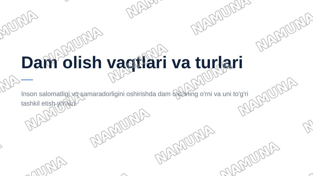 Dam olish vaqtlari va turlari — 1-slayd