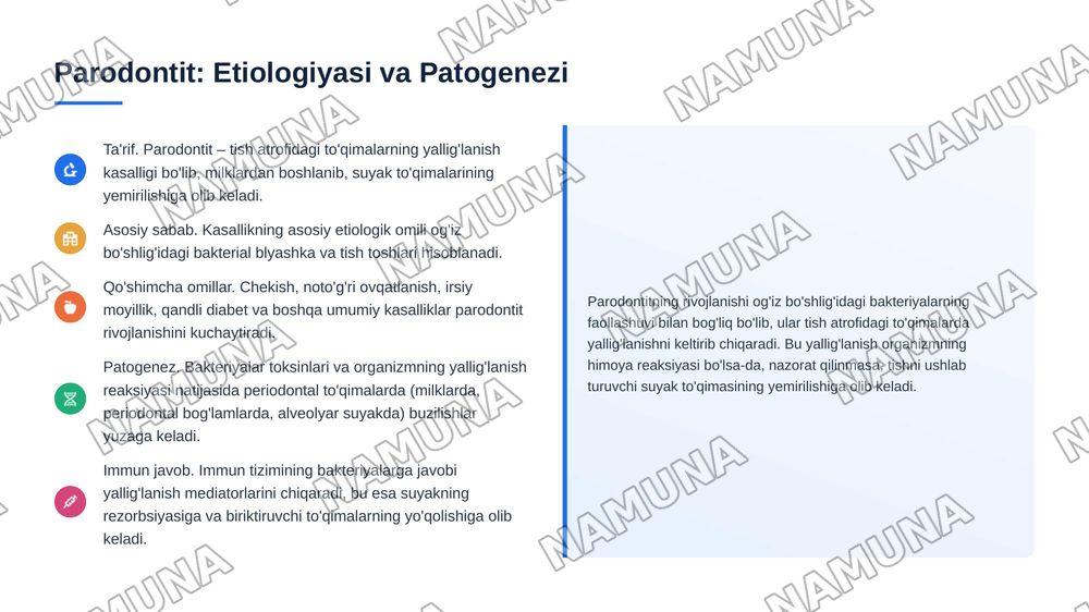 Parodontit. Yengil, o’rta va og‘ir shakllari. Klinikasi, qiyosiy tashxisi.
Parodontoz. Klinikasi, qiyosiy tashxisi. Parodontning idiopatik
6
kasalliklari. Klinikasi, qiyosiy tashxisi, davolash. Davolashda
stomatolog o‘mi. Kasallik tarixini yozis — 4-slayd