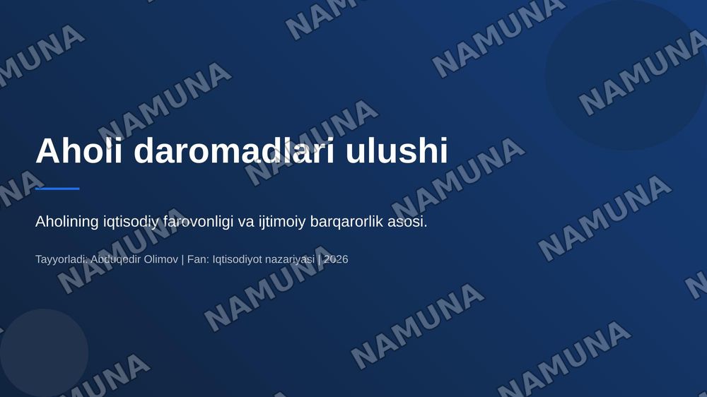 Aholi daromadlar ulishi — 1-slayd