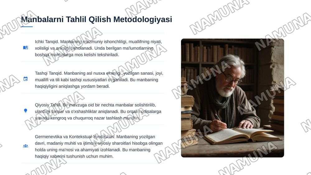Tarixiy Manbalarni o'rganish: aniqlash, tiklash, tavsiflash va tahlil qilish — 7-slayd