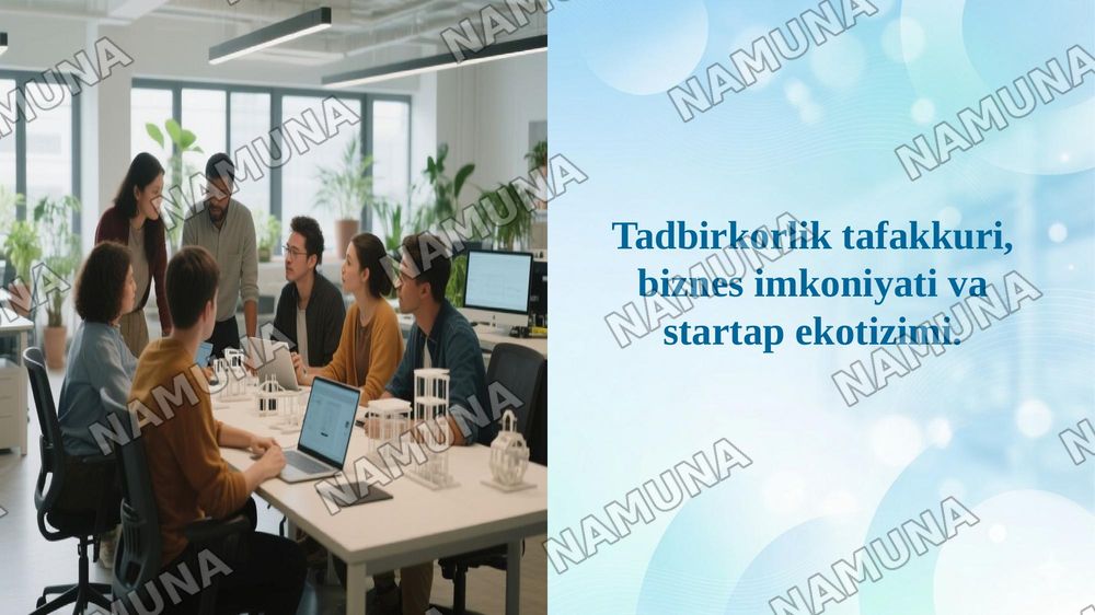 Tadbirkorlik tafakkuri, biznes imkoniyati va startap ekotizimi. — 1-slayd