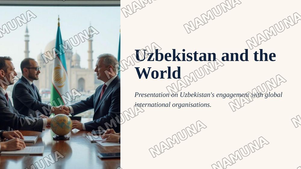 Uzbekistan and the world: International organisations — 1-slayd