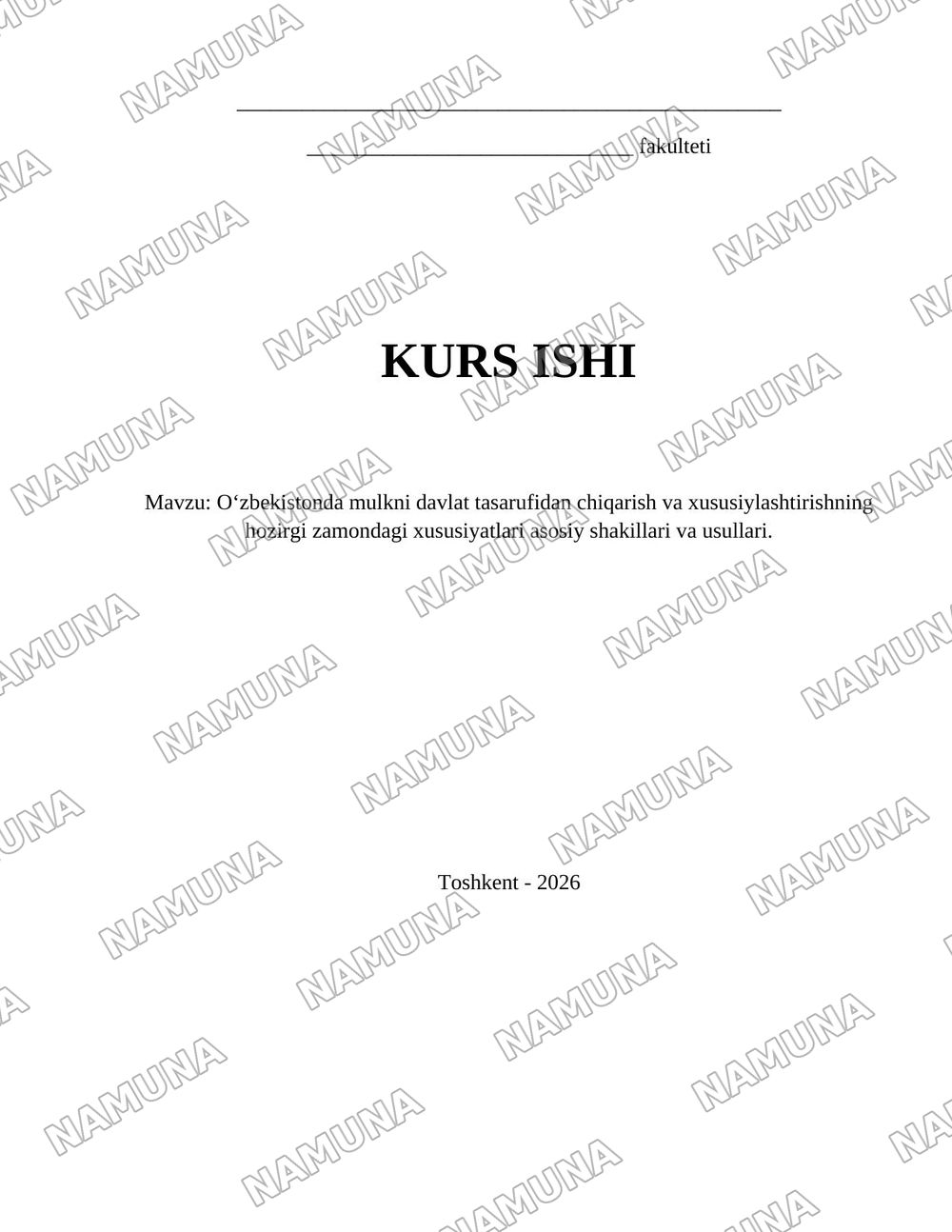 Oʻzbekistonda mulkni davlat tasarufidan chiqarish va xususiylashtirishning hozirgi zamondagi xususiyatlari asosiy shakillari va usullari. — 1-varaq