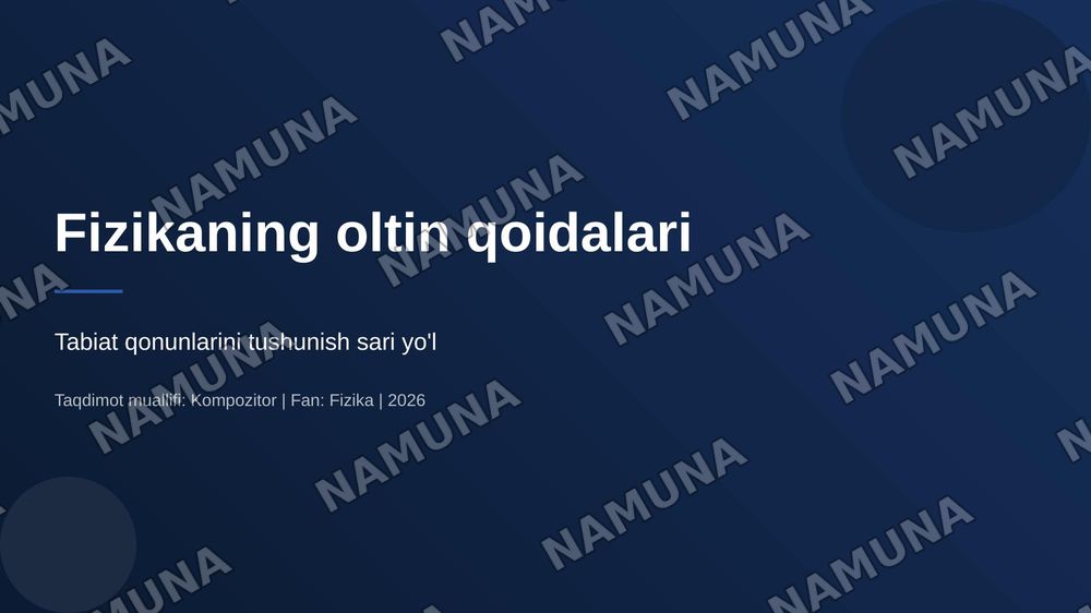 Fizikaning oltin qoidalari — 1-slayd